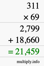 How to calculate 311 times 69 using long multiplication How to calculate 311 times 69 using long multiplication