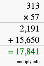 How to calculate 313 times 57 using long multiplication