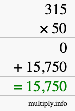 How to calculate 315 times 50 using long multiplication