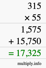 How to calculate 315 times 55 using long multiplication How to calculate 315 times 55 using long multiplication