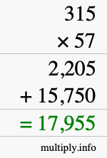 How to calculate 315 times 57 using long multiplication