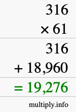 How to calculate 316 times 61 using long multiplication
