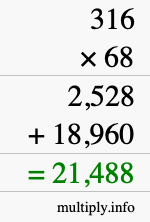 How to calculate 316 times 68 using long multiplication