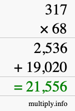 How to calculate 317 times 68 using long multiplication