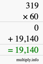 How to calculate 319 times 60 using long multiplication