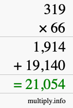 How to calculate 319 times 66 using long multiplication