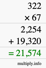 How to calculate 322 times 67 using long multiplication