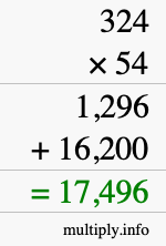 How to calculate 324 times 54 using long multiplication How to calculate 324 times 54 using long multiplication