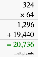 How to calculate 324 times 64 using long multiplication How to calculate 324 times 64 using long multiplication