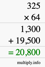 How to calculate 325 times 64 using long multiplication How to calculate 325 times 64 using long multiplication