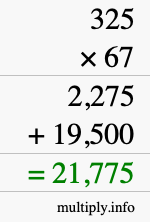 How to calculate 325 times 67 using long multiplication