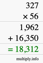 How to calculate 327 times 56 using long multiplication