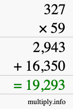 How to calculate 327 times 59 using long multiplication