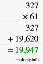 How to calculate 327 times 61 using long multiplication