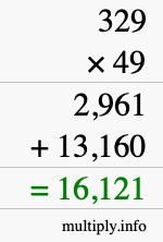 How to calculate 329 times 49 using long multiplication
