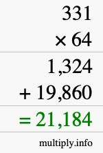 How to calculate 331 times 64 using long multiplication How to calculate 331 times 64 using long multiplication