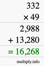 How to calculate 332 times 49 using long multiplication