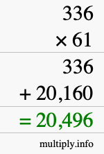 How to calculate 336 times 61 using long multiplication