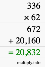 How to calculate 336 times 62 using long multiplication How to calculate 336 times 62 using long multiplication