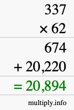 How to calculate 337 times 62 using long multiplication How to calculate 337 times 62 using long multiplication