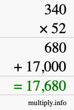 How to calculate 340 times 52 using long multiplication How to calculate 340 times 52 using long multiplication
