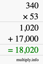 How to calculate 340 times 53 using long multiplication How to calculate 340 times 53 using long multiplication