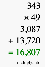 How to calculate 343 times 49 using long multiplication