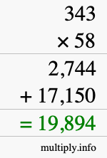 How to calculate 343 times 58 using long multiplication How to calculate 343 times 58 using long multiplication