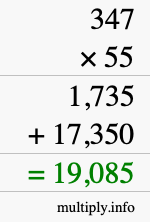 How to calculate 347 times 55 using long multiplication How to calculate 347 times 55 using long multiplication
