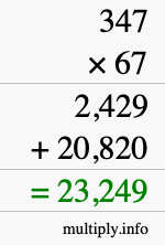 How to calculate 347 times 67 using long multiplication
