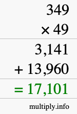 How to calculate 349 times 49 using long multiplication