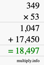 How to calculate 349 times 53 using long multiplication
