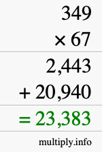 How to calculate 349 times 67 using long multiplication