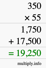 How to calculate 350 times 55 using long multiplication How to calculate 350 times 55 using long multiplication