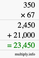 How to calculate 350 times 67 using long multiplication