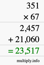 How to calculate 351 times 67 using long multiplication