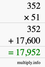 How to calculate 352 times 51 using long multiplication