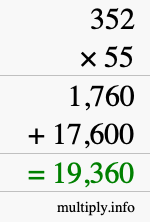 How to calculate 352 times 55 using long multiplication How to calculate 352 times 55 using long multiplication