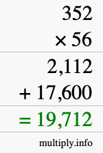 How to calculate 352 times 56 using long multiplication