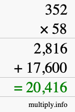 How to calculate 352 times 58 using long multiplication