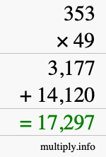 How to calculate 353 times 49 using long multiplication