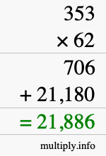 How to calculate 353 times 62 using long multiplication How to calculate 353 times 62 using long multiplication