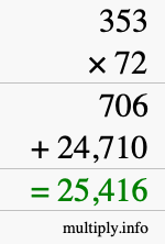 How to calculate 353 times 72 using long multiplication