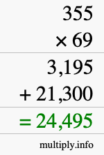 How to calculate 355 times 69 using long multiplication