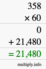 How to calculate 358 times 60 using long multiplication