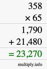 How to calculate 358 times 65 using long multiplication How to calculate 358 times 65 using long multiplication