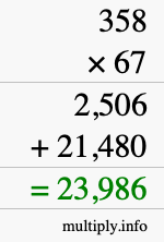 How to calculate 358 times 67 using long multiplication