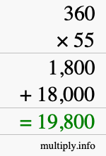 How to calculate 360 times 55 using long multiplication How to calculate 360 times 55 using long multiplication