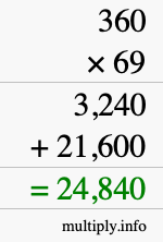 How to calculate 360 times 69 using long multiplication