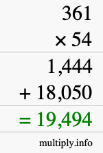 How to calculate 361 times 54 using long multiplication How to calculate 361 times 54 using long multiplication